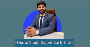 Digraj Singh Rajput Net Worth